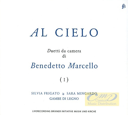 Benedetto Marcello: Al cielo - Duetti da camera